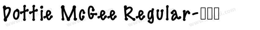 Dottie McGee Regular字体转换